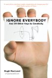 Ignore Everybody review